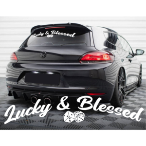 Lucky and blessed car vinyl sticker, decal.