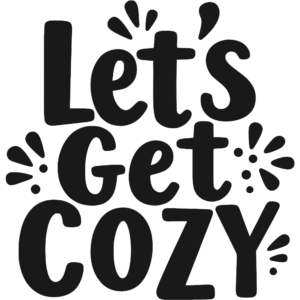 Let's Get Cozy